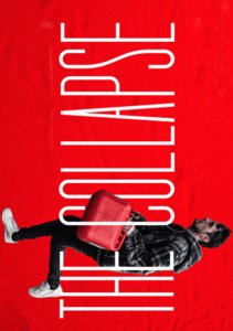 Коллапс, Сезон 1